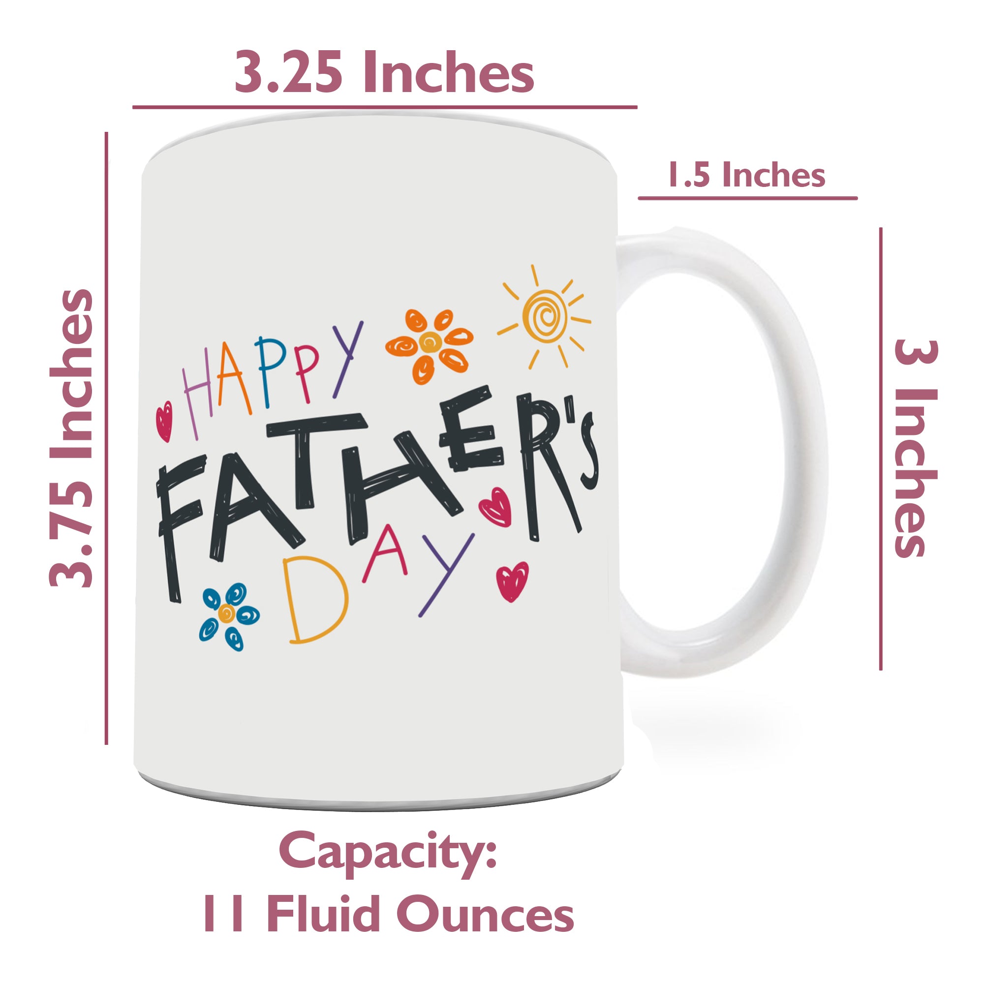 Father’s Day Collection (Happy Father’s Day) 11 oz White Ceramic Mug