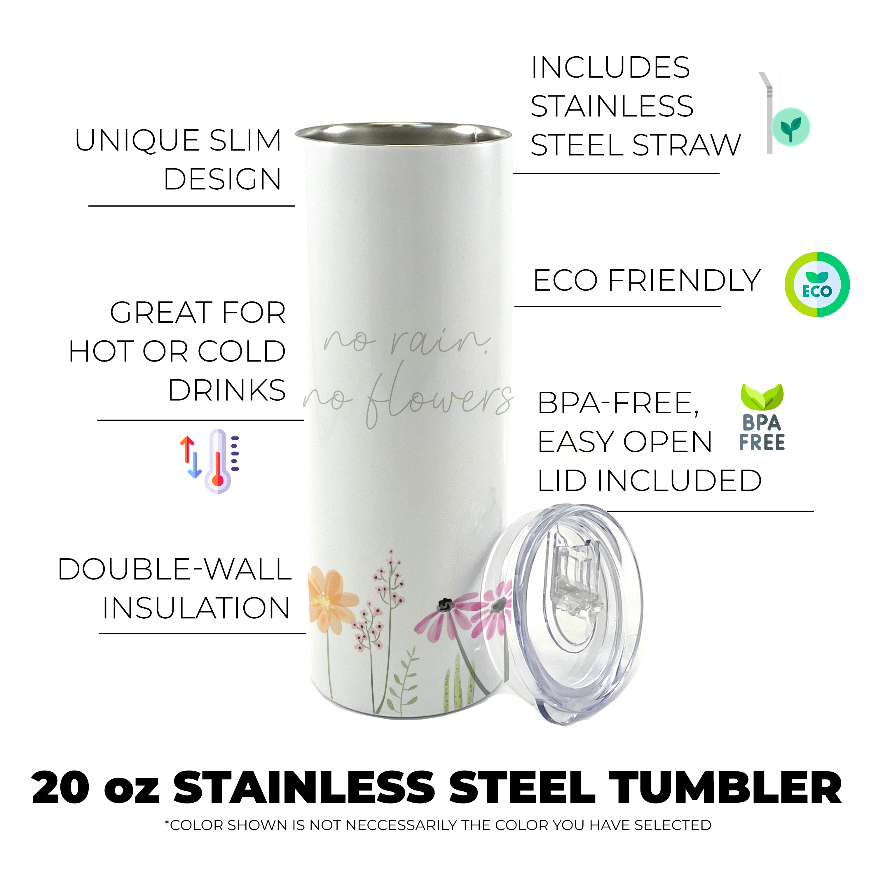 Trend Setters Originals (No Rain, No Flowers) 20 Oz Stainless Steel Travel Tumbler with Straw